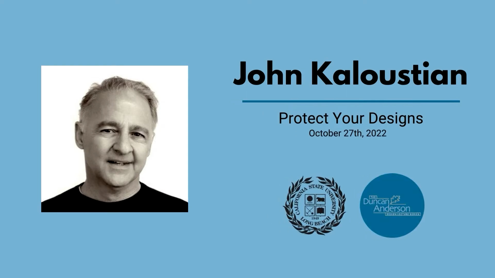 John Kaloustian - Duncan Anderson Design Lecture Series - Fall 2022